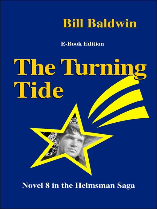 Title details for The Turning Tide by Bill Baldwin - Available